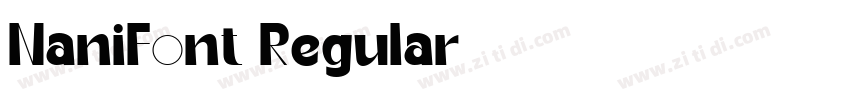 NaniFont Regular字体转换